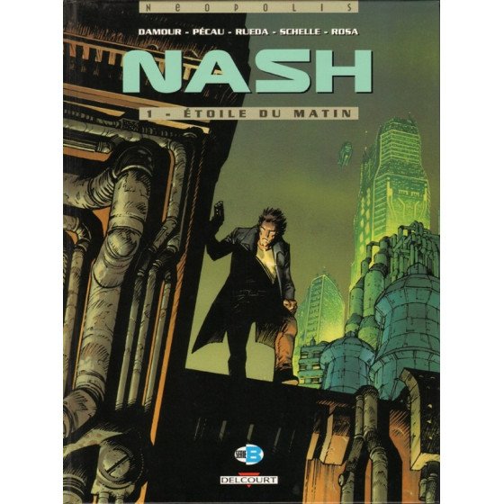 BD Nash Tome 1 Etoile Du Matin
