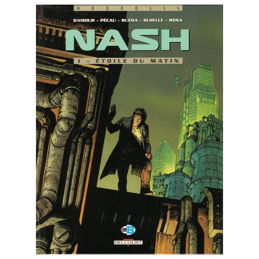 BD Nash Tome 1 Etoile Du Matin