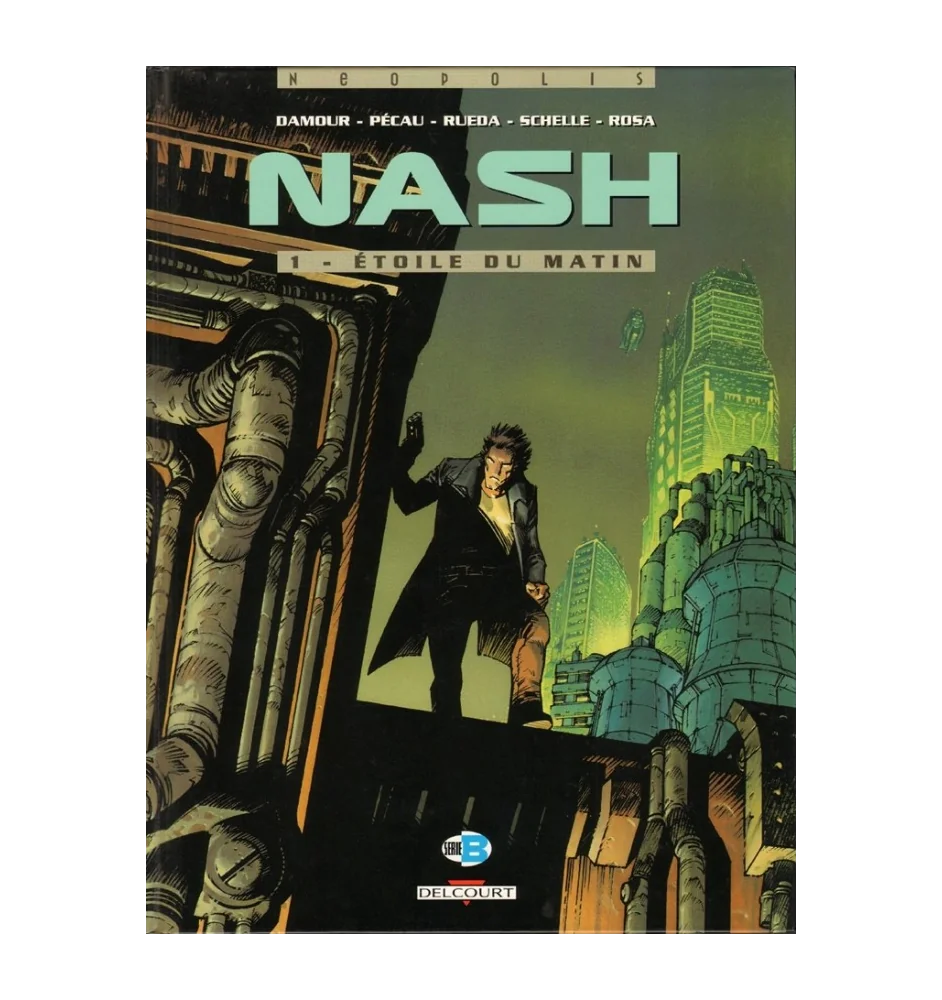 BD Nash Tome 1 Etoile Du Matin