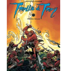 BD Trolls De Troy Tome 1 histoires Trolles