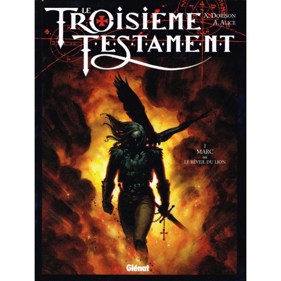 BD Le Troisième Testament Tome 1 Marc Ou Le Réveil Du lion