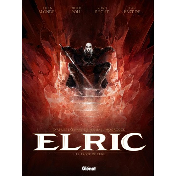 BD Elric Tome 1 Le Trone De Rubis