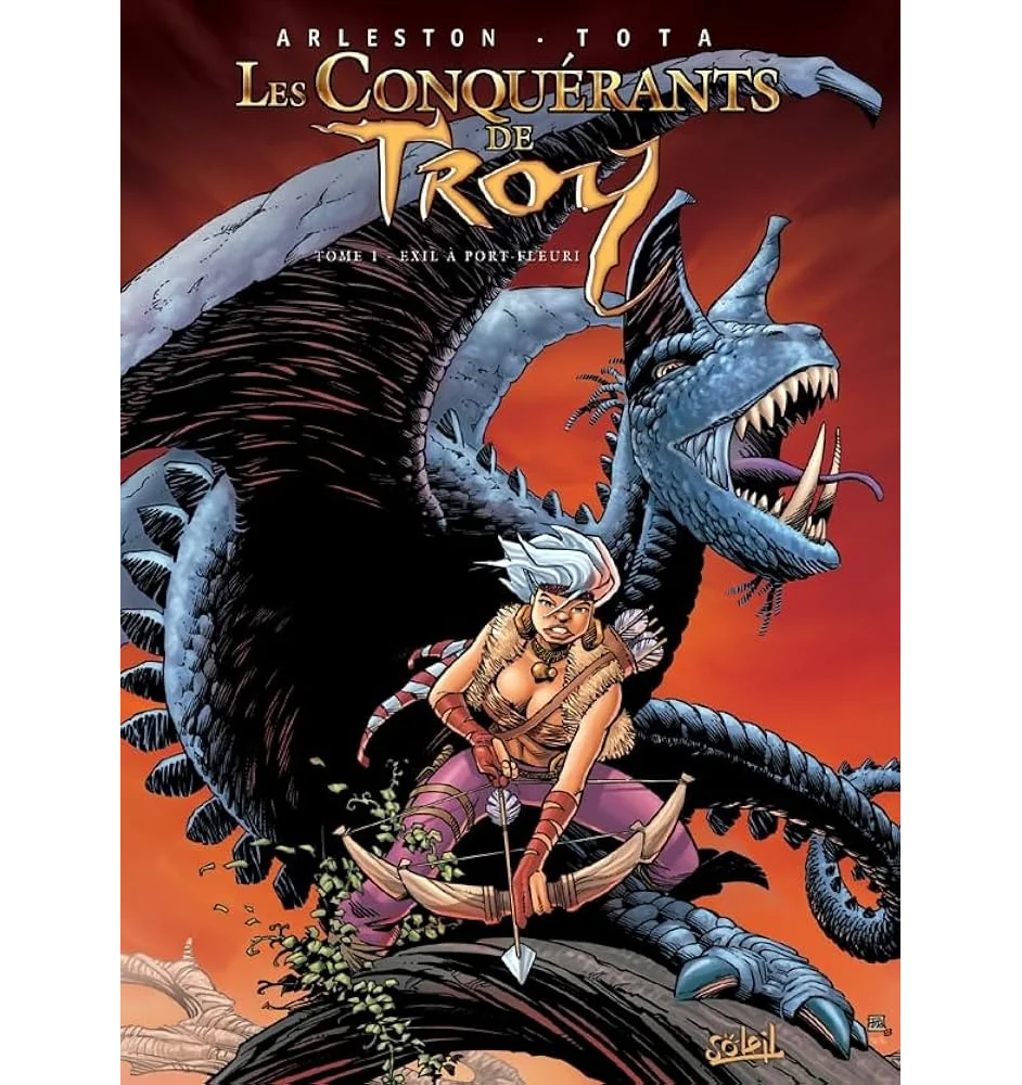 BD Les Conquérants De Troy Tome 1 Exil A Port-Fleuri