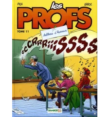 BD Les Profs Tome 11 Tableau d'Horreur 1e Edition 2008
