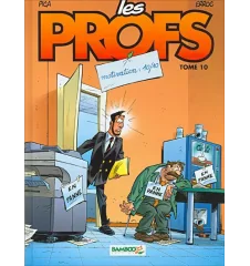 BD Les Profs Tome 10 Motivation 10/10 1e Edition 2007