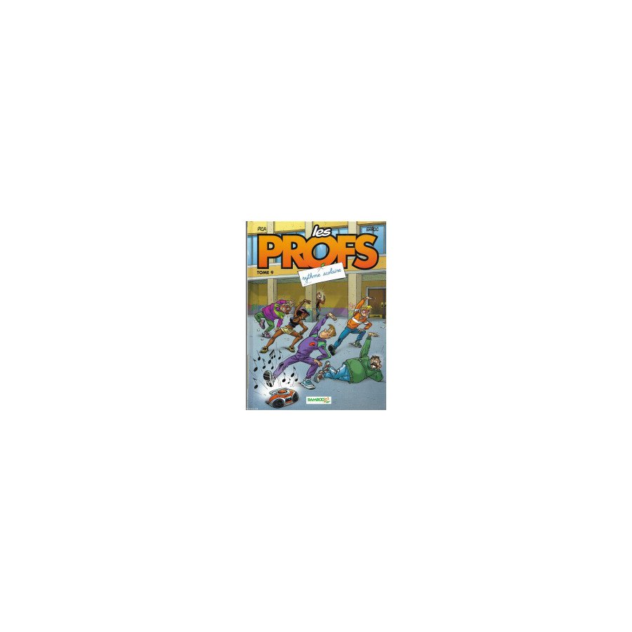 BD Les Profs Tome 9 Rythme Scolaire