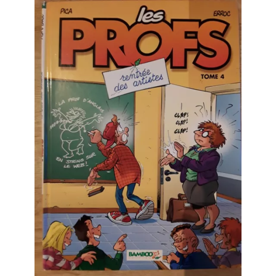 BD Les Profs Tome 4 Rentrée Des Artistes