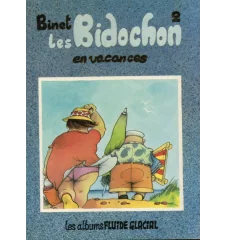 BD Les Bidochons Tome 2 En Vacances Fluide Glacial