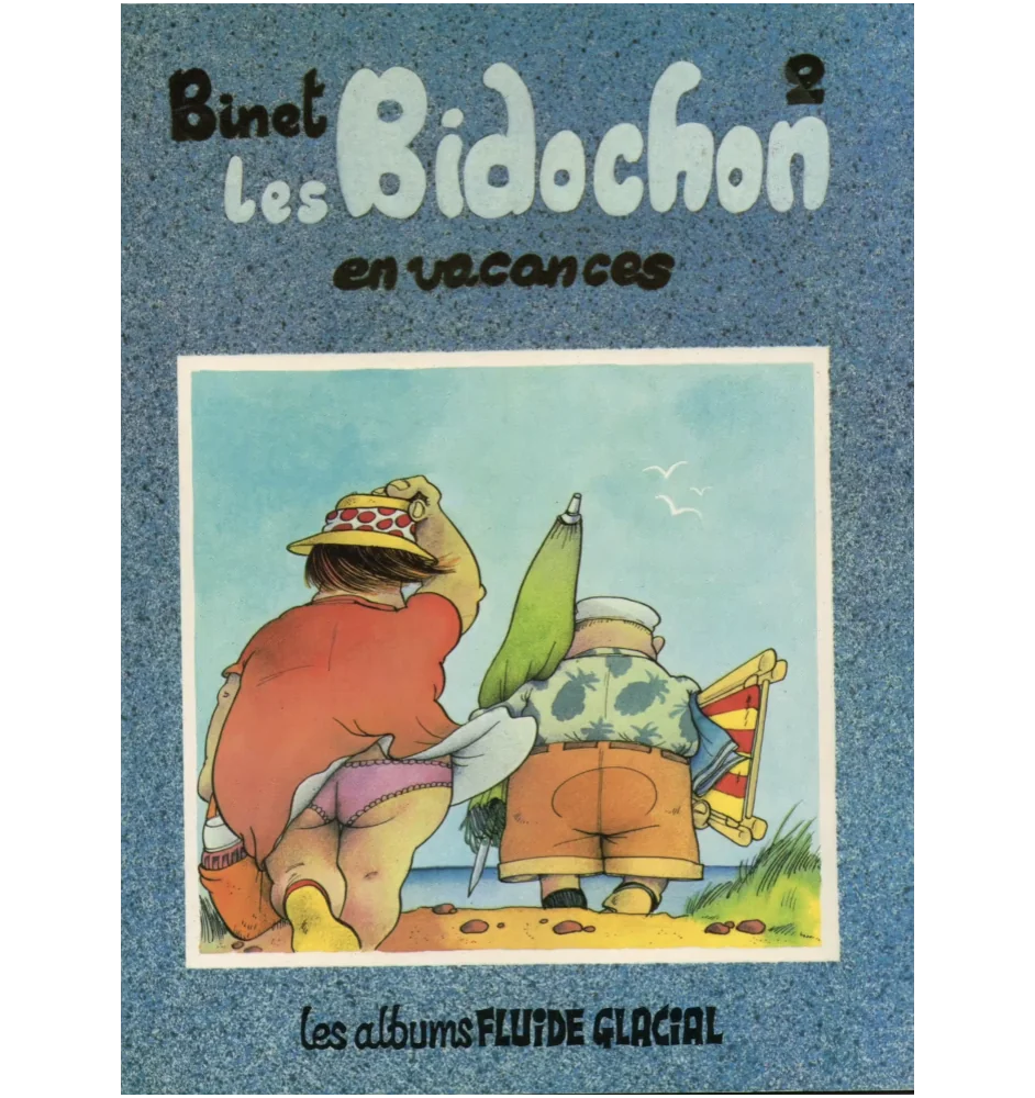 BD Les Bidochons Tome 2 En Vacances Fluide Glacial