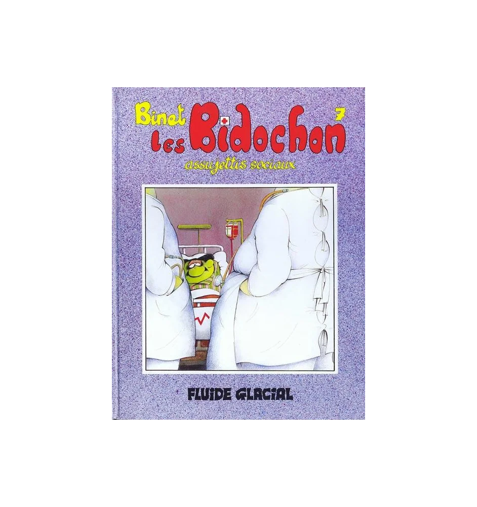 BD Les Bidochons Tome 7 Assujettis Sociaux Fluide Glacial