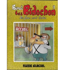 BD Les Bidochons Tome 9 les Fous Sont Lachés Fluide Glacial