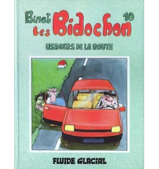 BD Les Bidochons Tome 10 Usagers De La Route Fluide Glacial