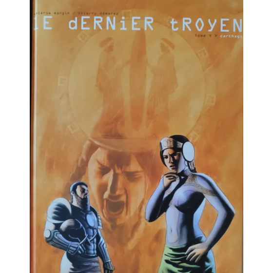 BD Le Dernier Troyen Tome 4 Carthago