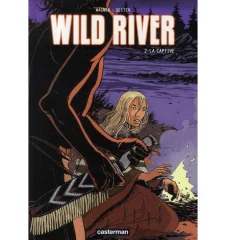 BD Wild River Tome 2 La Captive