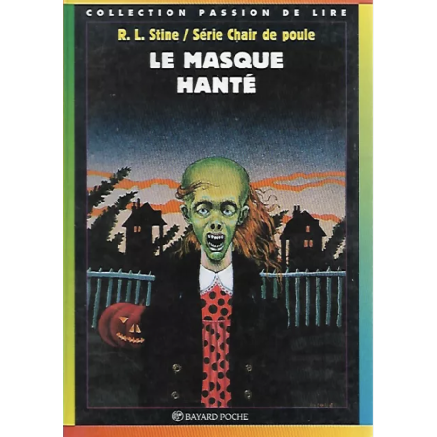 Chair de Poule tome 11 le masque hanté