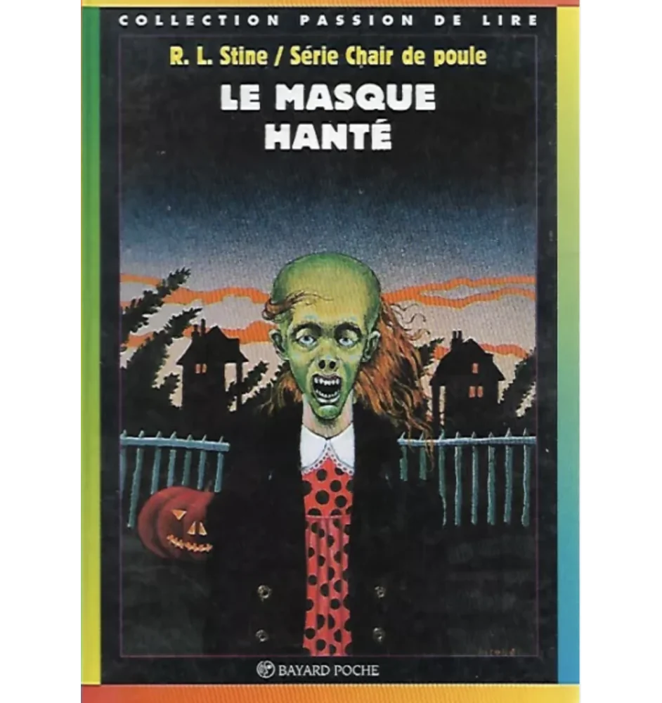 Chair de Poule tome 11 le masque hanté