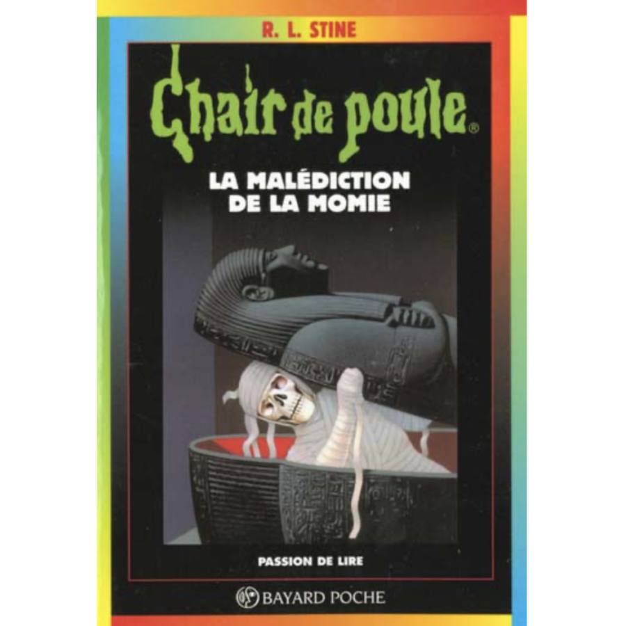 Chair de Poule tome 1 la malédiction de la momie