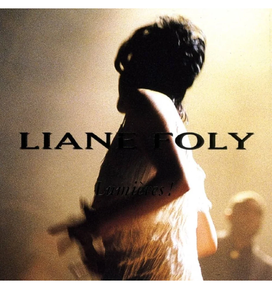CD Liane Foly Lumieres