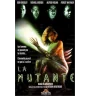 VHS La Mutante