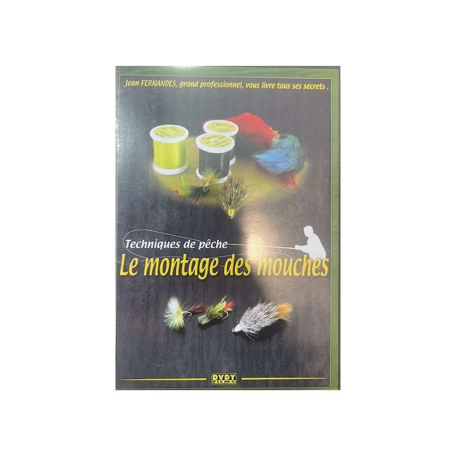 DVD techniques de pêche le montage des mouches