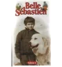 VHS Belle et sebastien Volume 4