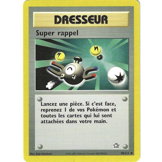 Dresseur Super Rappel 98/111