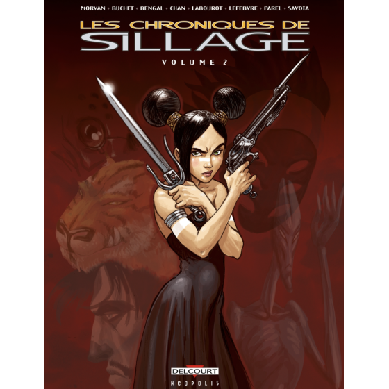 Les Chroniques De Sillage...