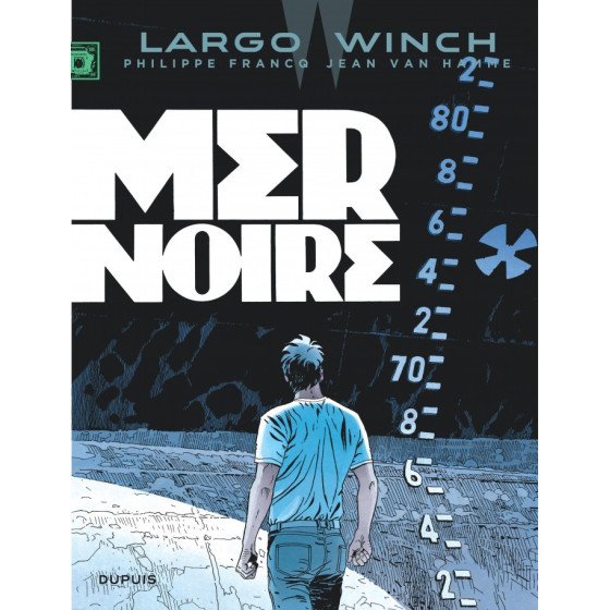 BD Largo Winch Tome 17 Mer Noire