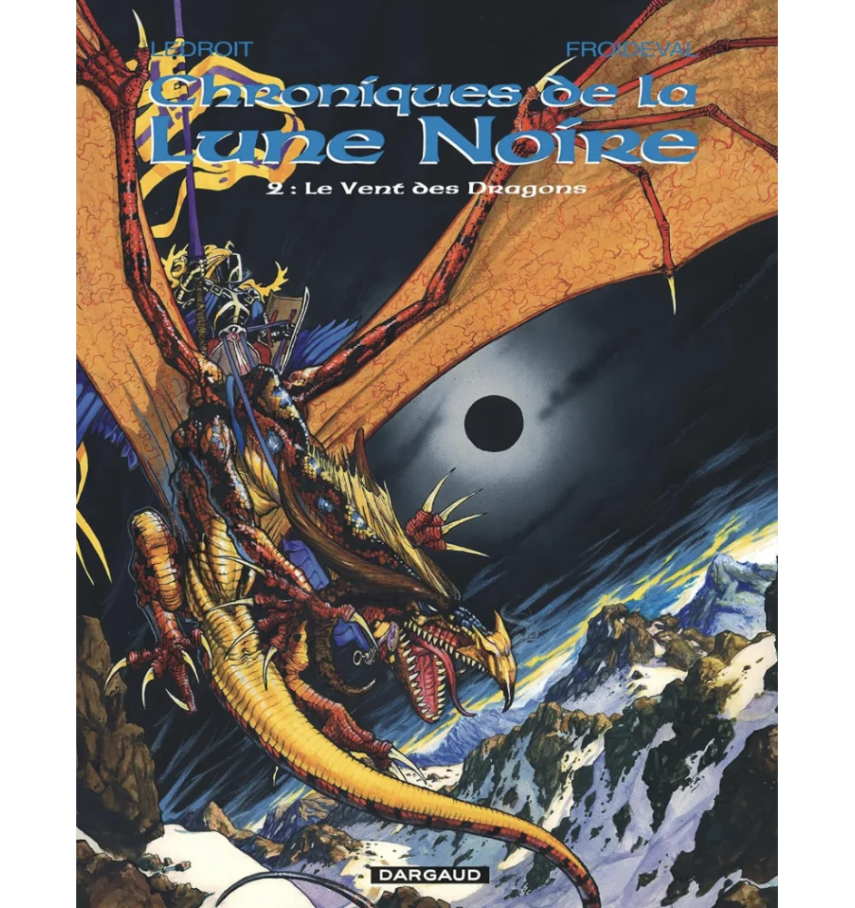 BD Chroniques De La Lune Noir Tome 2 Le Vent Des Dragons