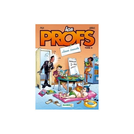 BD Les Profs Tome 6 Classe Touriste 1e edition 2004