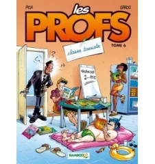 BD Les Profs Tome 6 Classe Touriste 1e edition 2004