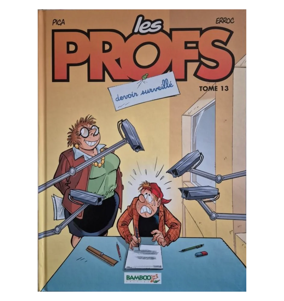 BD Les Profs Tome 13 Devoir Surveillé 1e Edition 2010