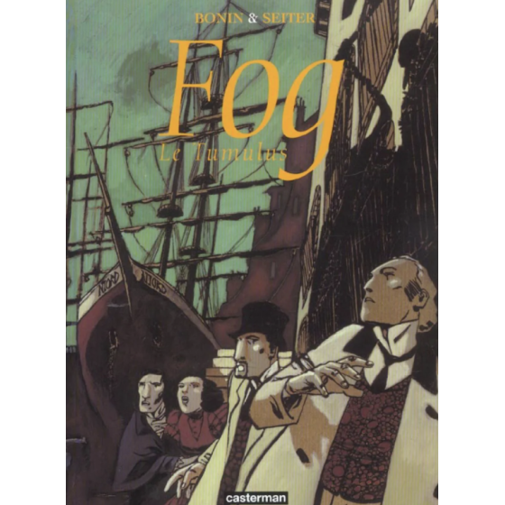 BD Fog Tome 1 Le Tumulus