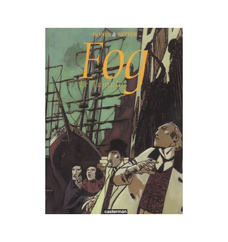 BD Fog Tome 1 Le Tumulus