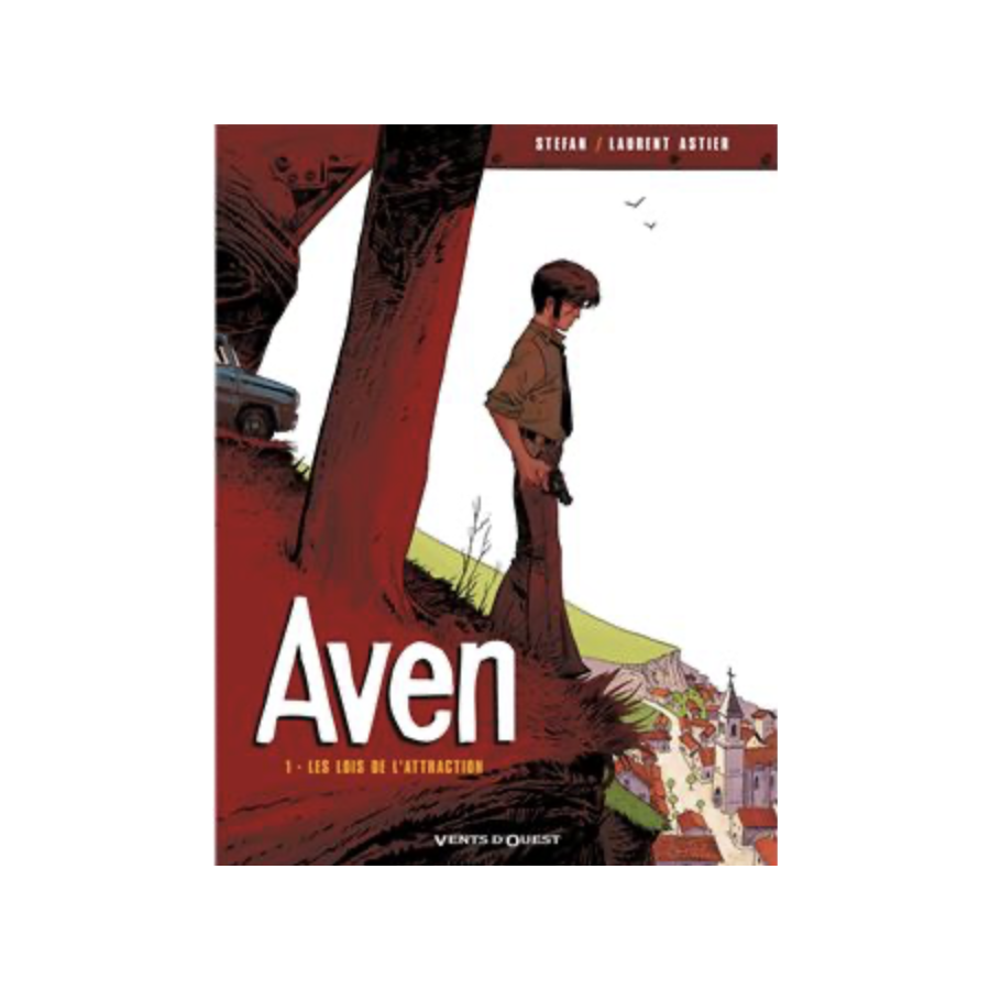 BD Aven Tome 1 Les Lois De l'Attraction