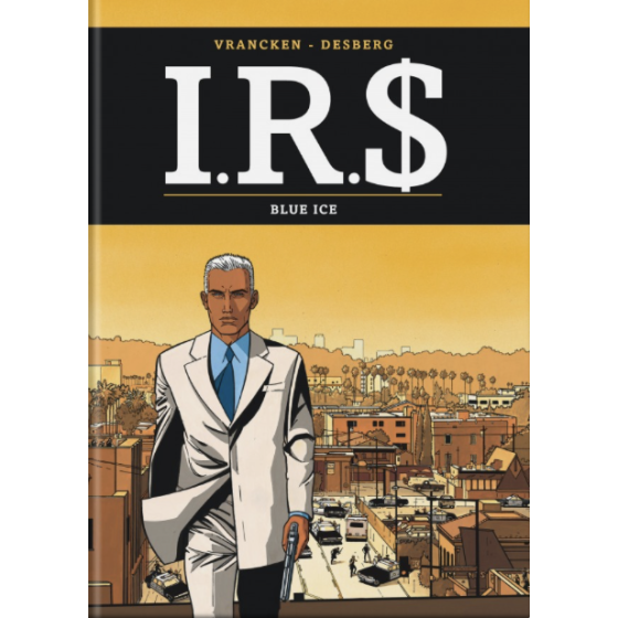 BD I.R.S tome 3 Blue Ice
