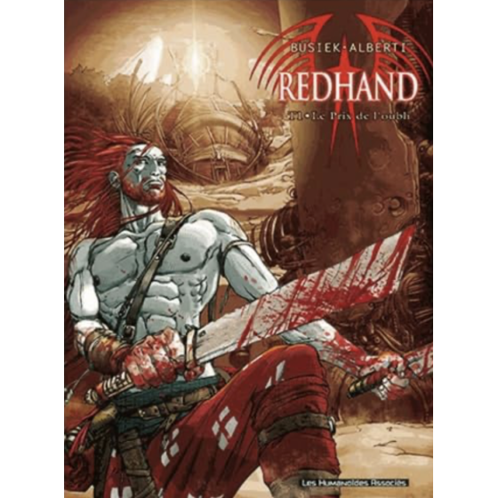 BD Redhand Tome 1 Le Prix...