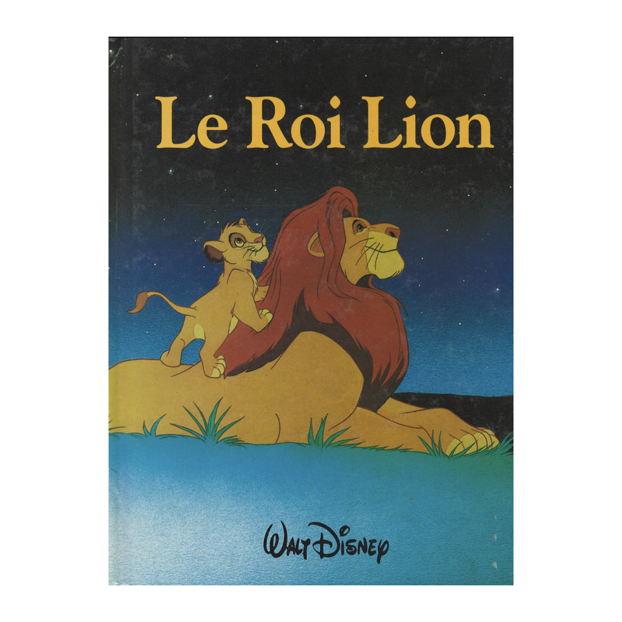 Livre Le Roi Lion Walt Disney