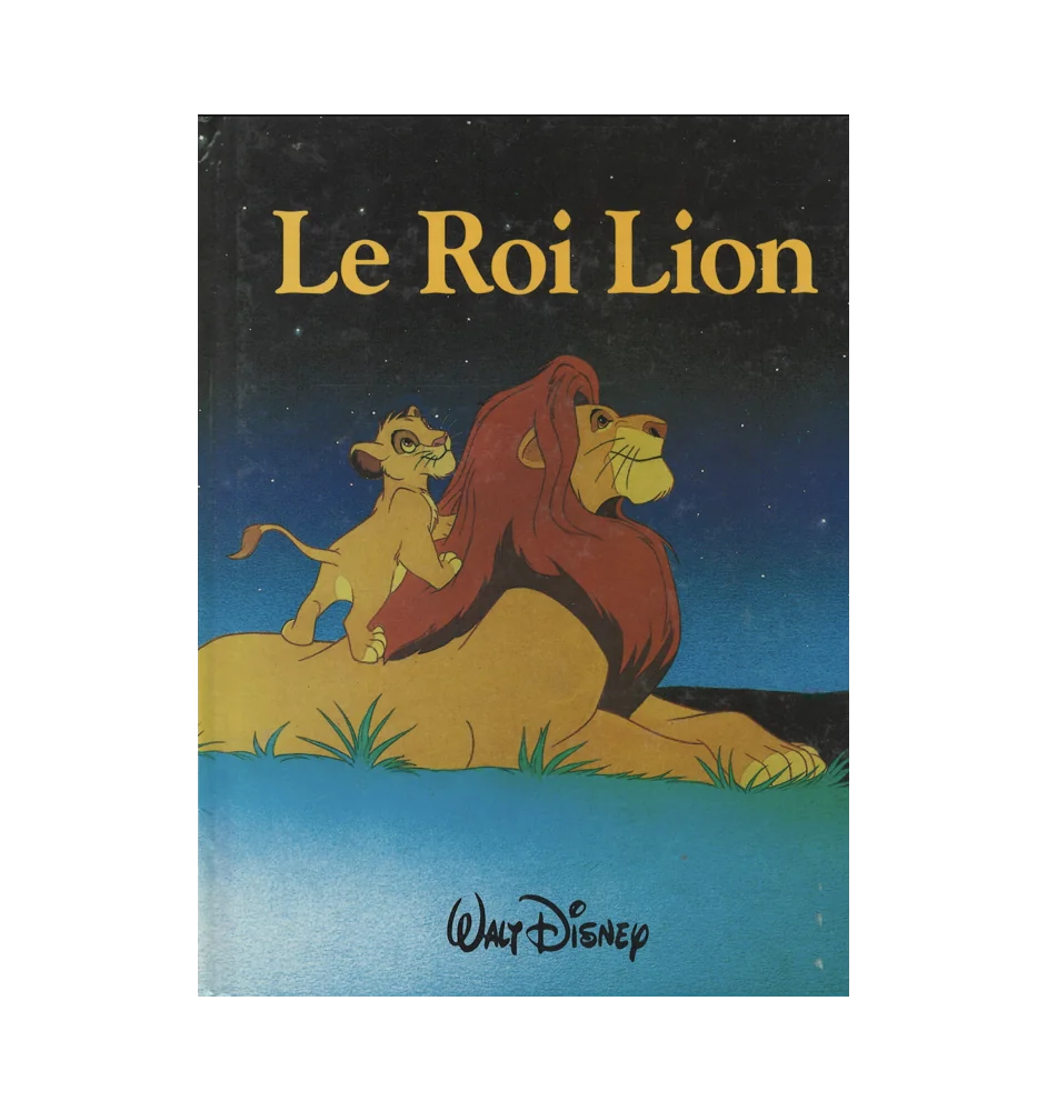Livre Le Roi Lion Walt Disney