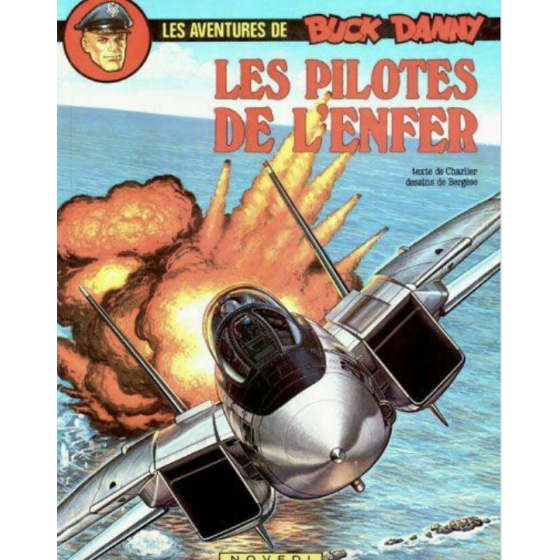 BD Les Aventures De Buck Danny Tome 42 Les Pilotes De l'Enfer