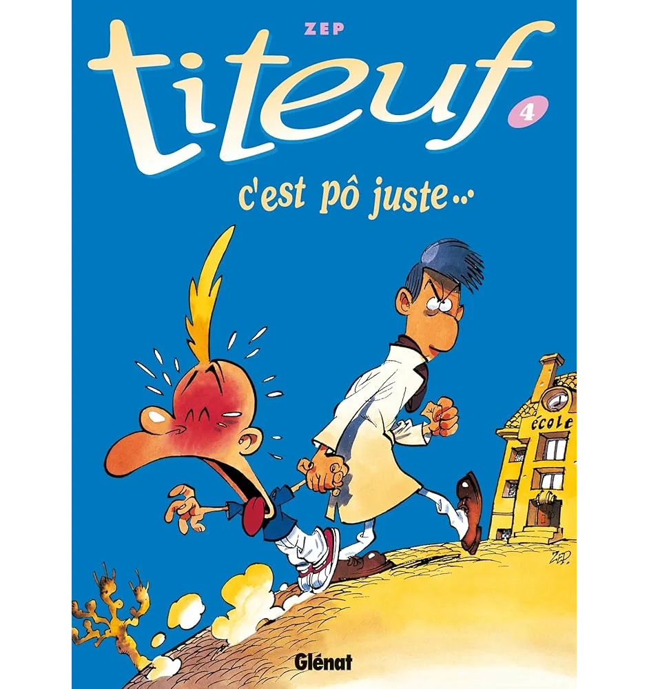 BD Titeuf Tome 4 C'est Po Juste
