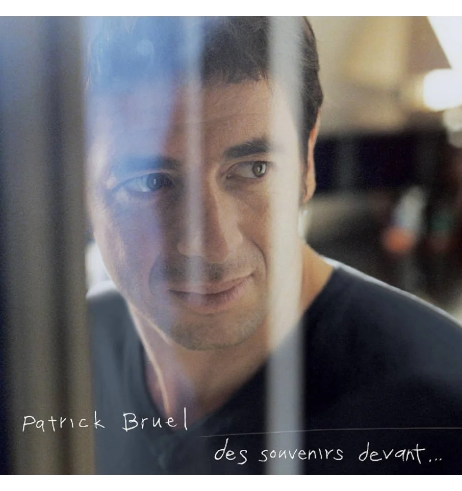 CD Patrick Bruel Des Souvenirs Devant
