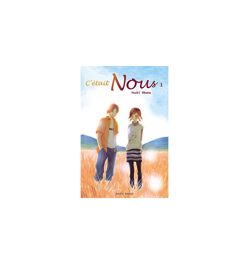 Manga C'était nous Tome 1