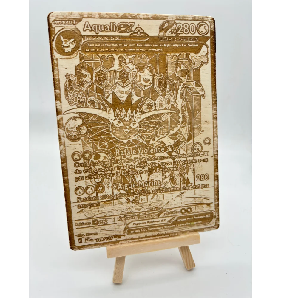 Gravure sur bois : Pokemon Aquali EX teracristal 149/131