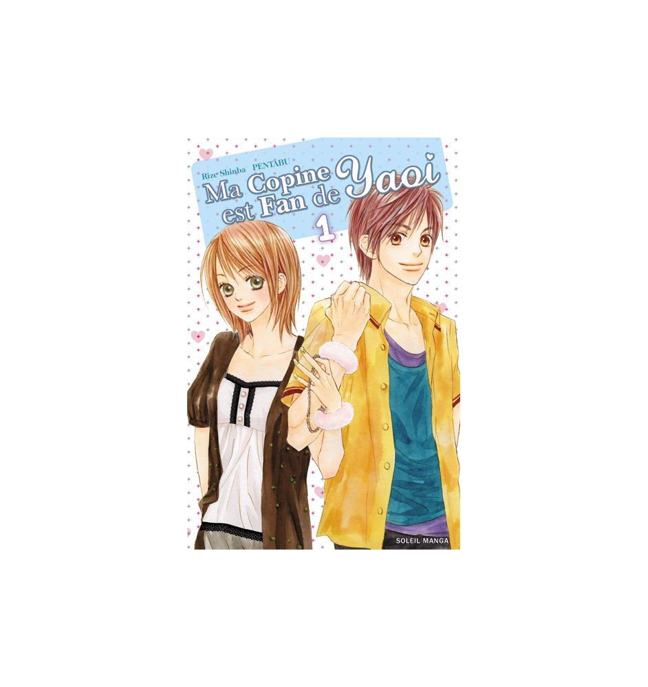 Manga ma copine est fan de Yaoi tome 1