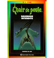 Chair de Poule tome 7 baignade interdite