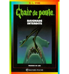 Chair de Poule tome 7 baignade interdite