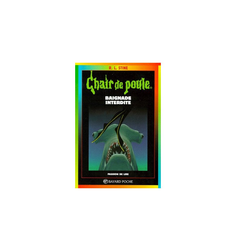 Chair de Poule tome 7 baignade interdite