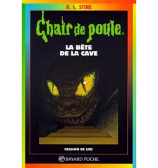 Chair de Poule tome 46 la bete de la cave