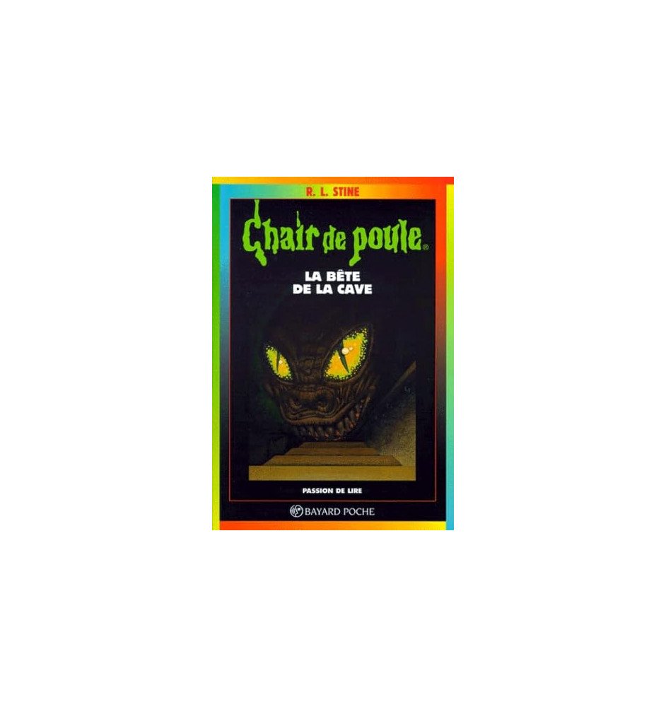 Chair de Poule tome 46 la bete de la cave